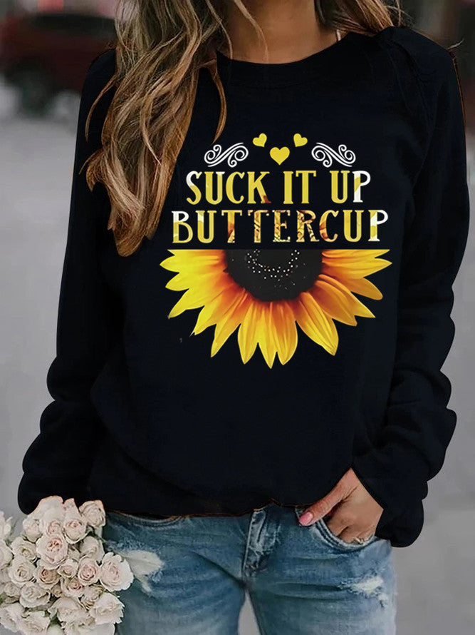 Damen Sweatshirt mit kreativem Sonnenblumenaufdruck und motivierendem Spruch Drune