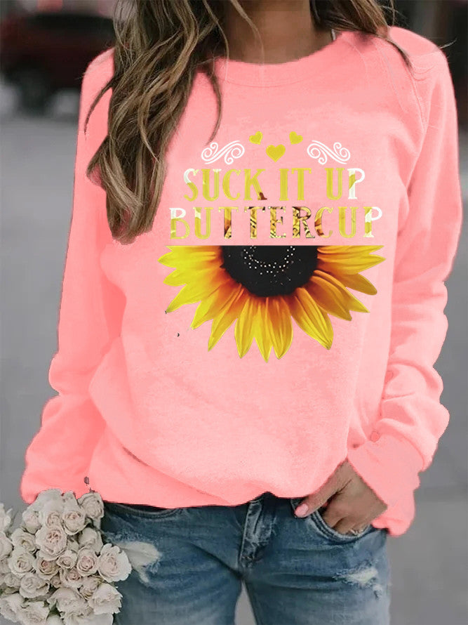 Damen Sweatshirt mit kreativem Sonnenblumenaufdruck und motivierendem Spruch Drune