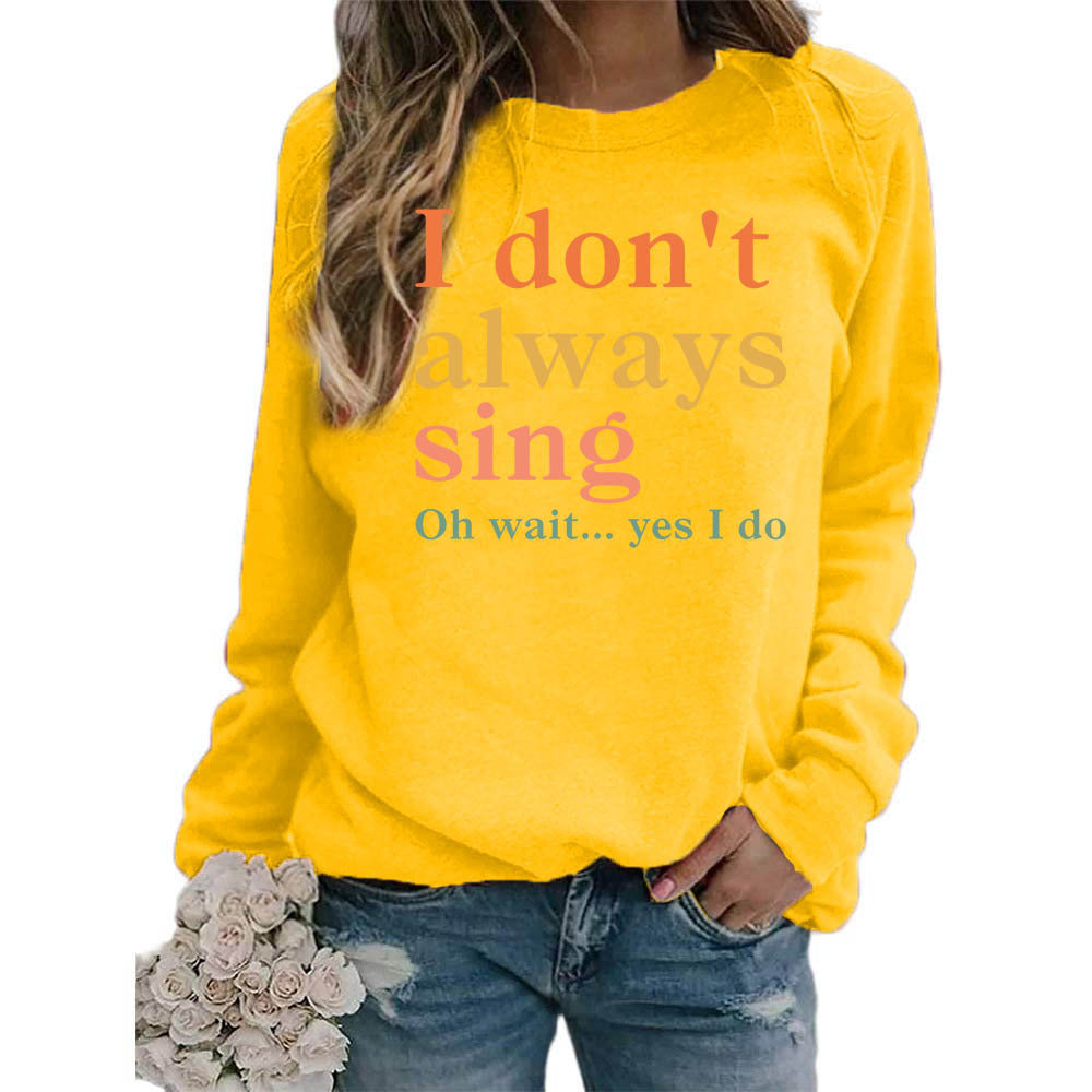 Damen Sweatshirt mit kreativem Spruch und bequemer Passform Drune