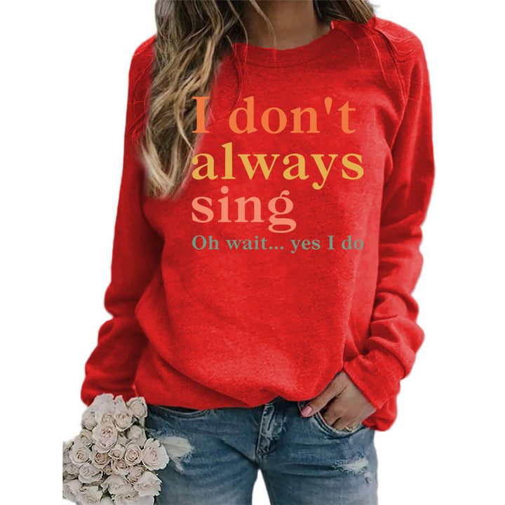 Damen Sweatshirt mit kreativem Spruch und bequemer Passform Drune