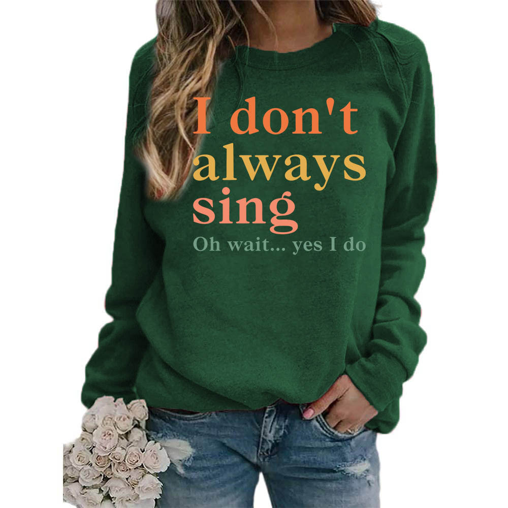 Damen Sweatshirt mit kreativem Spruch und bequemer Passform Drune