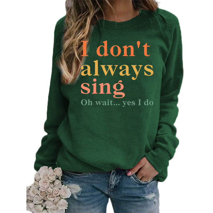 Damen Sweatshirt mit kreativem Spruch und bequemer Passform Drune