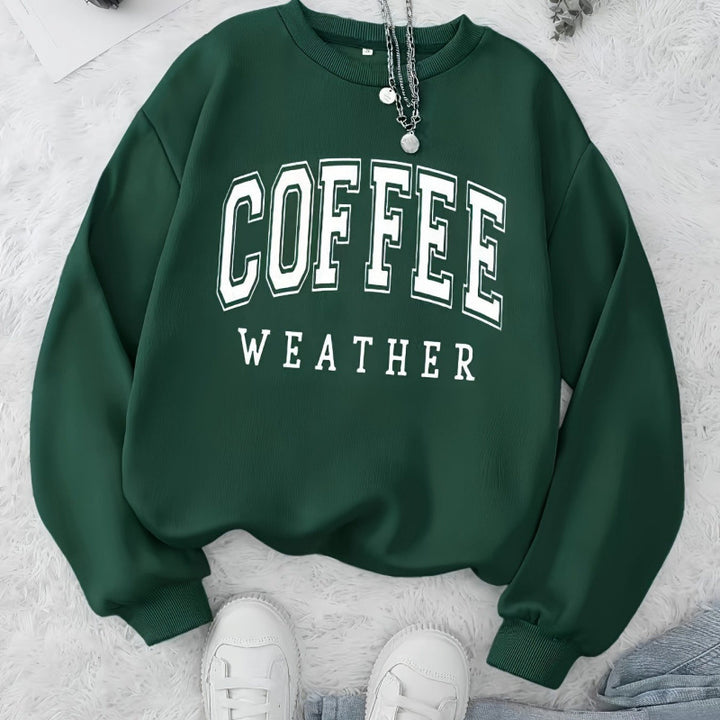 Damen Sweatshirt mit modischem Coffee Weather Aufdruck Drune