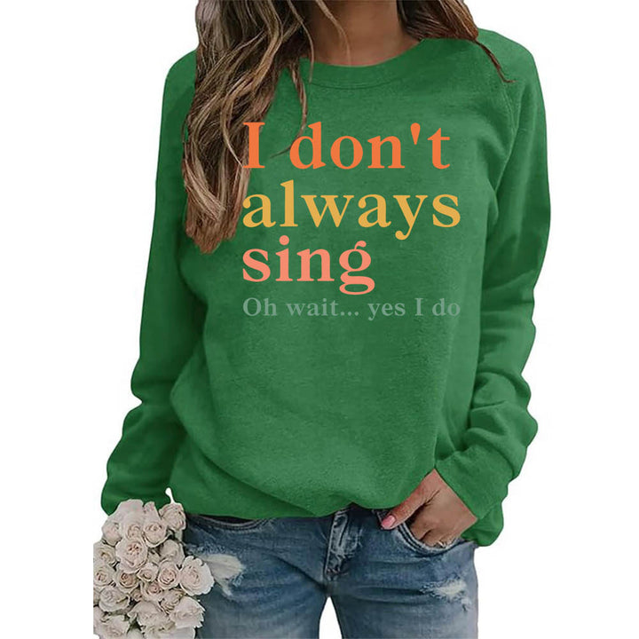 Damen Sweatshirt mit kreativem Spruch und bequemer Passform Drune
