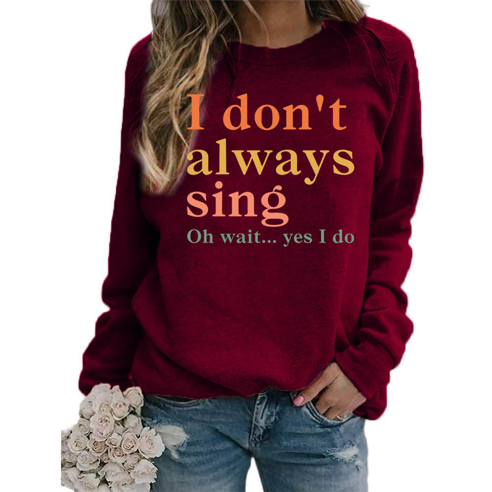 Damen Sweatshirt mit kreativem Spruch und bequemer Passform Drune