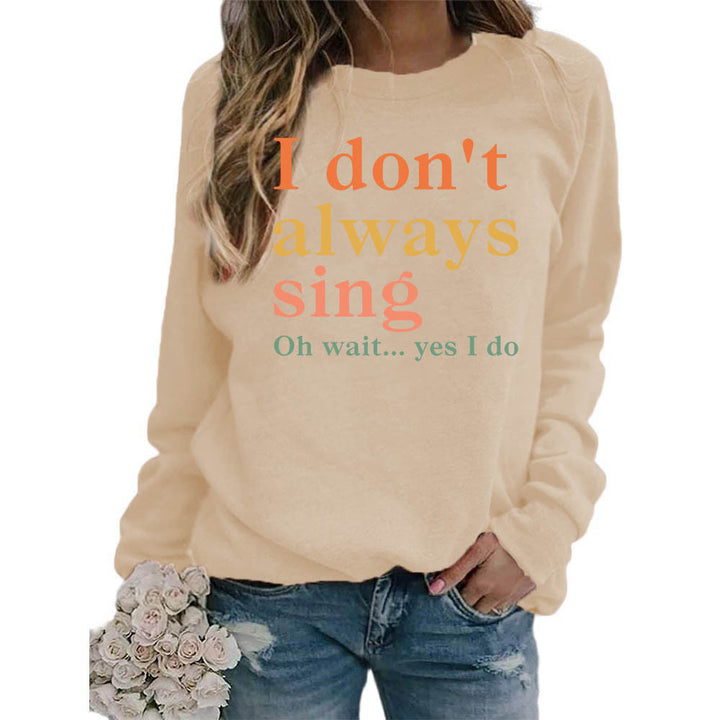 Damen Sweatshirt mit kreativem Spruch und bequemer Passform Drune