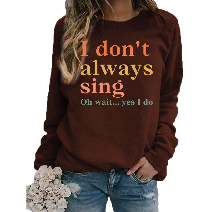 Damen Sweatshirt mit kreativem Spruch und bequemer Passform Drune